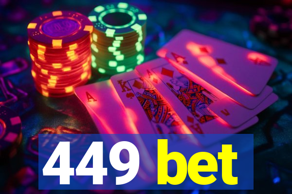 449 bet